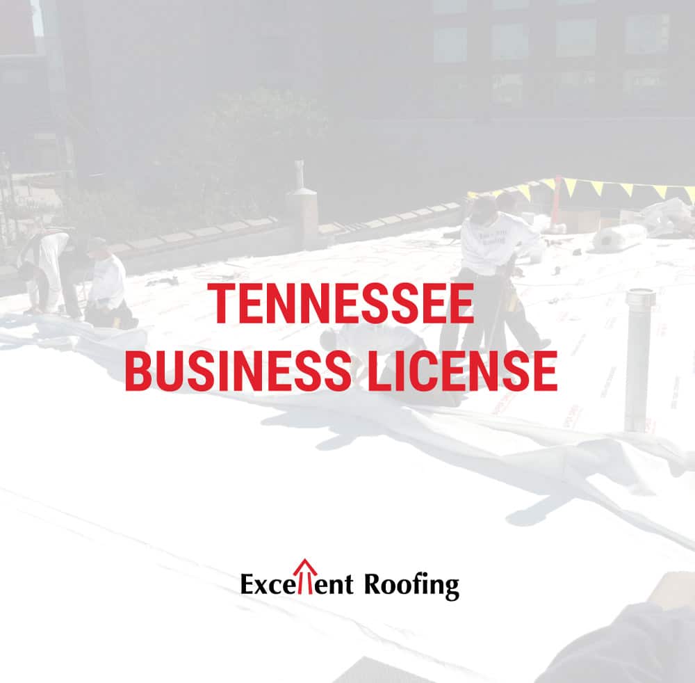 Excellent Roofing tennesseebusinesslicenseexcellent